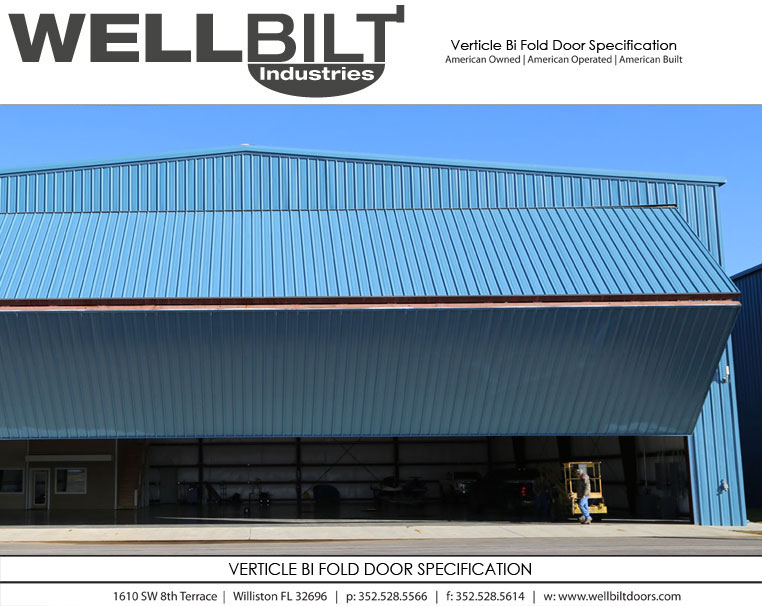 Verticle Bi Fold Door Specification by WELL BILT Industries